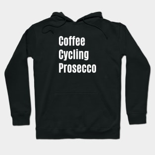 Coffee, Cycling, Prosecco Cycling Shirt for Her, Cycling T-Shirt for Her, Cycling Gifts for Her, Indoor Cycling, Prosecco Lover, Prosecco and Spinning, Coffee and Bikes, Coffee and Spinning Shirt T-Shirt, Cycling and Prosecco Hoodie